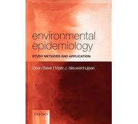 ENVIRONMENTAL EPIDEMIOLOGY:STUDY METHODS & APPLIC PAPER: Study methods and application