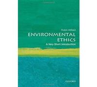 Environmental Ethics: A Very Short Introduction