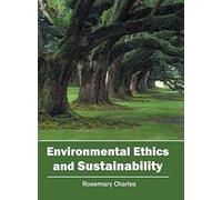 Environmental Ethics And Sustainability