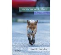 Environmental Ethics by Sandler Ronald Associate Professor of Philosophy Associate Professor of Philosophy Northeastern University Paperback Book Sandler, Ronald (Associate Professor of Philosophy, As
