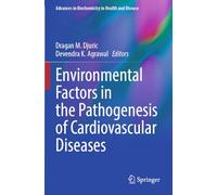 Environmental Factors in the Pathogenesis of Cardiovascular Diseases