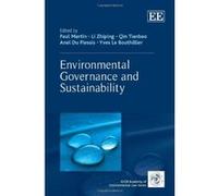 Environmental Governance and Sustainability (The IUCN Academy of Environmental Law Series) - [Livre en VO] Paul Martin, Li Zhiping, Qin Tianbao, Anel Du Plessis, Yves Le Bouthillier (Auteur)