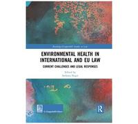 Environmental Health In International And Eu Law