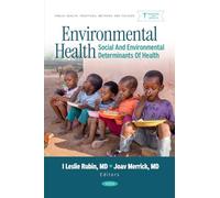 Environmental Health: Social and Environmental Determinants of Health