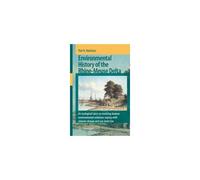 Environmental History Of The Rhine-Meuse Delta