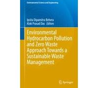 Environmental Hydrocarbon Pollution And Zero Waste Approach Towards A Sustainable Waste Management
