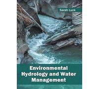 Environmental Hydrology And Water Management