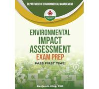 ENVIRONMENTAL IMPACT ASSESSMENT EXAM PREP