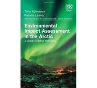 Environmental Impact Assessment In The Arctic