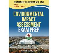ENVIRONMENTAL IMPACT ASSESSMENT LAW EXAM PREP