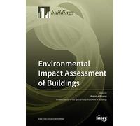 Environmental Impact Assessment Of Buildings