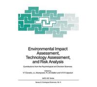 Environmental Impact Assessment, Technology Assessment, And Risk Analysis