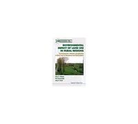 Environmental Impacts Of Land Use In Rural Regions: The Development, Validation And Application Of Model Tools For Management And Policy Analysis