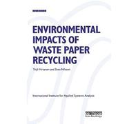 Environmental Impacts Of Waste Paper Recycling