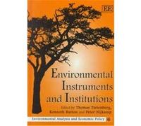 Environmental Instruments and Institutions, Environmental Analysis and Economic Policy, 6