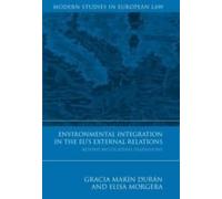 Environmental Integration In The Eu's External Relations