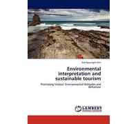 Environmental Interpretation And Sustainable Tourism