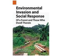 Environmental Invasion And Social Response