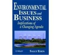 Environmental Issues and Business Sally Eden (Auteur)