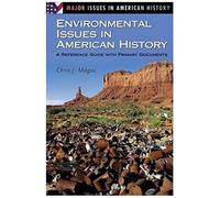 Environmental Issues In American History