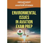 ENVIRONMENTAL ISSUES IN AVIATION EXAM PREP