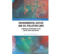 Environmental Justice And Oil Pollution Laws