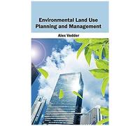 Environmental Land Use Planning And Management