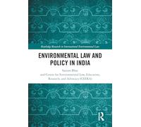 Environmental Law and Policy in India