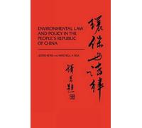 Environmental Law And Policy In The People's Republic Of China.