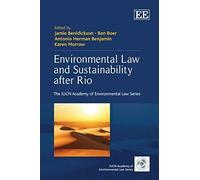 Environmental Law And Sustainability After Rio