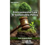 Environmental Law & Sustainable Policy