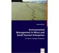 Environmental Management in Micro and Small Tourism Enterprises Sophie Rainford (Auteur)