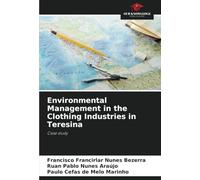 Environmental Management in the Clothing Industries in Teresina: Case study