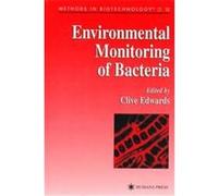 Environmental Monitoring of Bacteria, Methods in Biotechnology