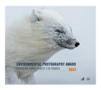 Environmental photography award 2023 Fondation Prince Albert II de Monaco (Auteur)