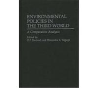 Environmental Policies in the Third World, Contributions in Political Science O. P. Dwivedi (Auteur)