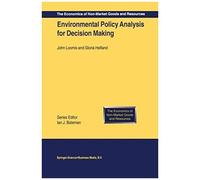 Environmental Policy Analysis For Decision Making