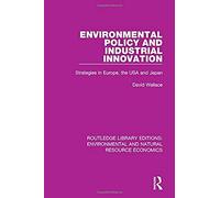 Environmental Policy And Industrial Innovation