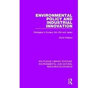 Environmental Policy And Industrial Innovation
