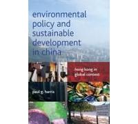 Environmental Policy And Sustainable Development In China