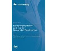 Environmental Policy As A Tool For Sustainable Development