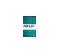 Environmental Policy, Governance And Politics