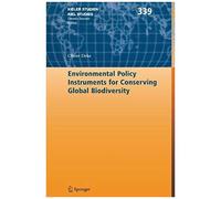 Environmental Policy Instruments For Conserving Global Biodiversity
