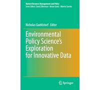 Environmental Policy Science’s Exploration for Innovative Data