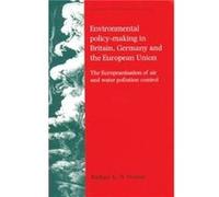 Environmental PolicyMaking in Britain Germany and the European Union by Rudiger K. W. Wurzel Rudiger K.w. Wurzel (Auteur)