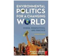 Environmental Politics For A Changing World