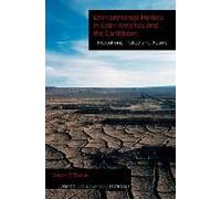 Environmental Politics in Latin America and the Caribbean volume 2 by Gavin OToole Gavin O,toole, (Auteur)