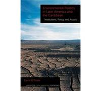 Environmental Politics in Latin America and the Caribbean volume 2 by Gavin OToole Gavin O,toole, (Auteur)