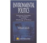 Environmental Politics Norman Miller (Auteur)