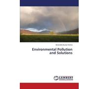 Environmental Pollution And Solutions